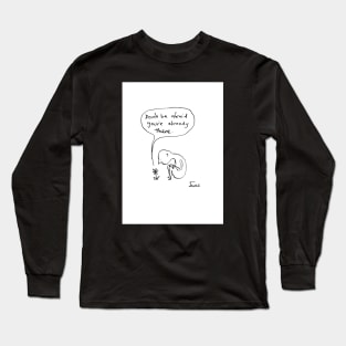 Afraid Long Sleeve T-Shirt